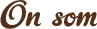 On som