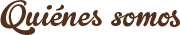 Quienes somos